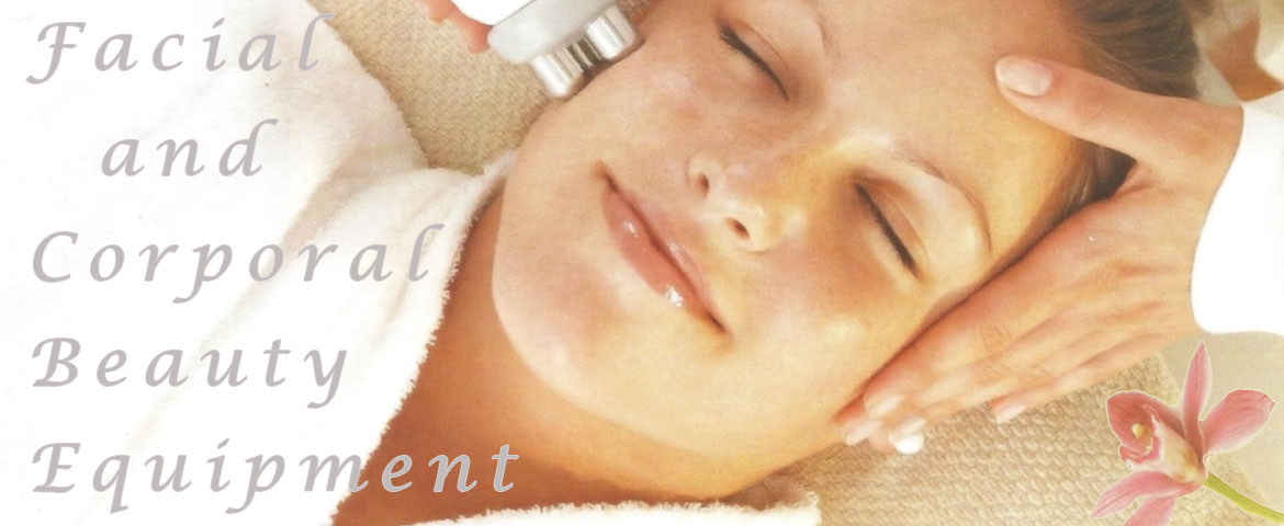 Facial and Corporal Beauty Equipment
